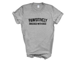 Load image into Gallery viewer, Pawsitively Obsessed With Dogs Adult Unisex T-Shirt