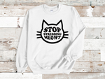Load image into Gallery viewer, Stop Stressing Meowt Adult Unisex Sweatshirt