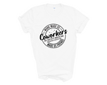 Load image into Gallery viewer, Coworker Funny Adult Unisex T-Shirt
