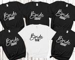 Load image into Gallery viewer, Bride Squad Bride Hen Party T-shirts D3