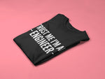 Load image into Gallery viewer, Trust Me I'm An Engineer Mens/Adult T-Shirt