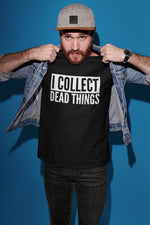 Load image into Gallery viewer, I Collect Dead Things - Unisex Adults Tshirt