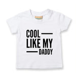 Load image into Gallery viewer, Cool Like My Daddy Kids T-shirt