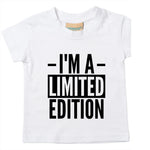 Load image into Gallery viewer, I'm A Limited Edition Baby Toddler T-Shirt