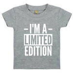 Load image into Gallery viewer, I'm A Limited Edition Baby Toddler T-Shirt