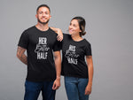 Load image into Gallery viewer, His Better Half/ Her Better Half Matching T-shirt