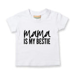 Load image into Gallery viewer, Mama Is My Bestie Kids Baby Toddler T-Shirt