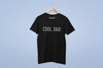 Load image into Gallery viewer, Cool Dad - Cool Kid Father Son/Daughter Matching T-shirt