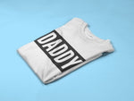 Load image into Gallery viewer, Daddy - Daddy's Girl/Boy Father Daughter Son Matching T-shirt
