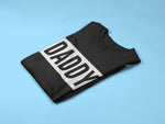 Load image into Gallery viewer, Daddy - Daddy's Girl/Boy Father Daughter Son Matching T-shirt