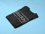 Load image into Gallery viewer, Daddy Established Custom Date Mens/Adults Novelty T-shirt D2