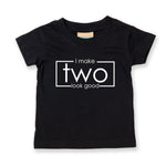Load image into Gallery viewer, I Make Two Look Good Kids T-shirt