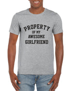 Load image into Gallery viewer, Property of My Awesome Girlfriend Mens Funny T-shirt