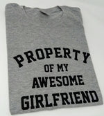 Load image into Gallery viewer, Property of My Awesome Girlfriend Mens Funny T-shirt