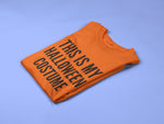 Load image into Gallery viewer, This Is My Halloween Costume Adult T-shirt Des1