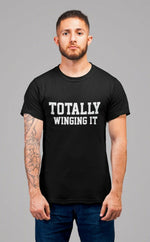Load image into Gallery viewer, Totally Winging It Adult T-Shirt Mens Ladies Unisex Slogan Gift Funny Shirt