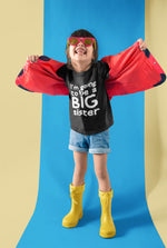 Load image into Gallery viewer, I'm Going To Be A Big Sister - Kids/Childrens Unisex T-shirt