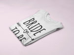 Load image into Gallery viewer, Bride To Be - Bride Squad T Shirt - Red Leader Clothing