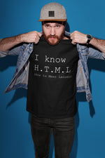 Load image into Gallery viewer, I Know H.T.M.L (How To Meet Ladies) Mens T-shirt