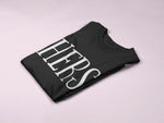 Load image into Gallery viewer, His and Hers Matching T-shirt
