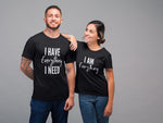 Load image into Gallery viewer, I Have Everything I Need I Am Everything Matching Tshirts - Red Leader Clothing