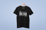 Load image into Gallery viewer, Best Dog Dad Ever Mens T-Shirt - Red Leader Clothing