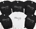 Load image into Gallery viewer, Here Comes The Bride - Here Comes The Party Hen Party T shirts 3