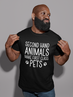 Load image into Gallery viewer, Second Hand Animals Make First Class Pets Mens/Adult T-Shirt