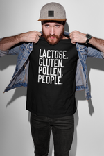 Load image into Gallery viewer, Lactose Gluten Pollen People Funny Anti Social Adult Unisex T-Shirt