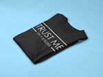 Load image into Gallery viewer, Trust Me I'm A Builder Mens/Adult T-Shirt