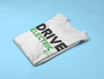 Load image into Gallery viewer, Drive Electric Mens/Adults Novelty Tshirt