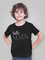 Load image into Gallery viewer, Hello Seven Kids T-shirt Birthday