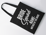 Load image into Gallery viewer, Bridal Party Bride Squad Personalised Tote Bag