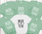 Load image into Gallery viewer, Bride Squad Bride Bride Hen Party T-shirts (Mint)