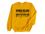 Load image into Gallery viewer, Women Belong In All Places Where Decisions Are Being Made Adult Unisex Crew Neck Sweatshirt