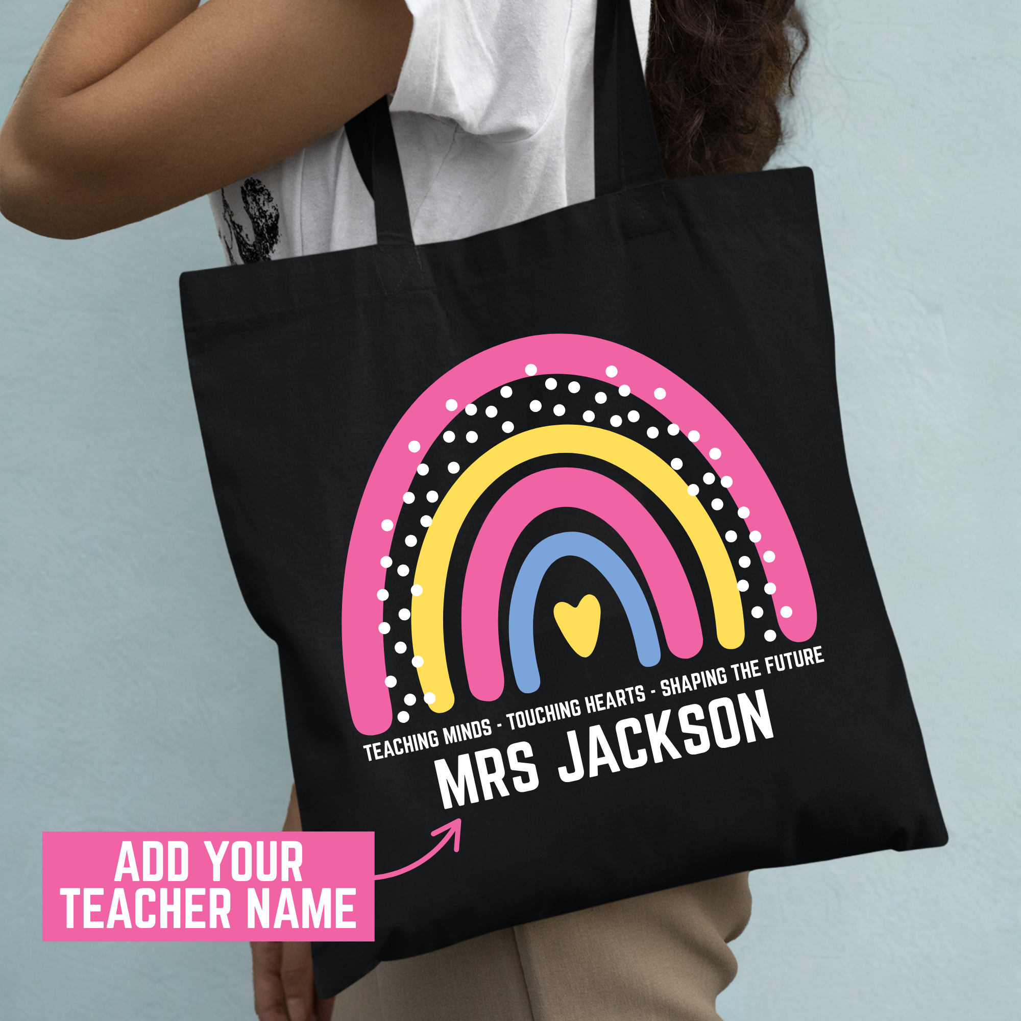 Personalised Teacher Tote Bag – “Teaching Minds Touching Hearts” Rainbow Gift UK