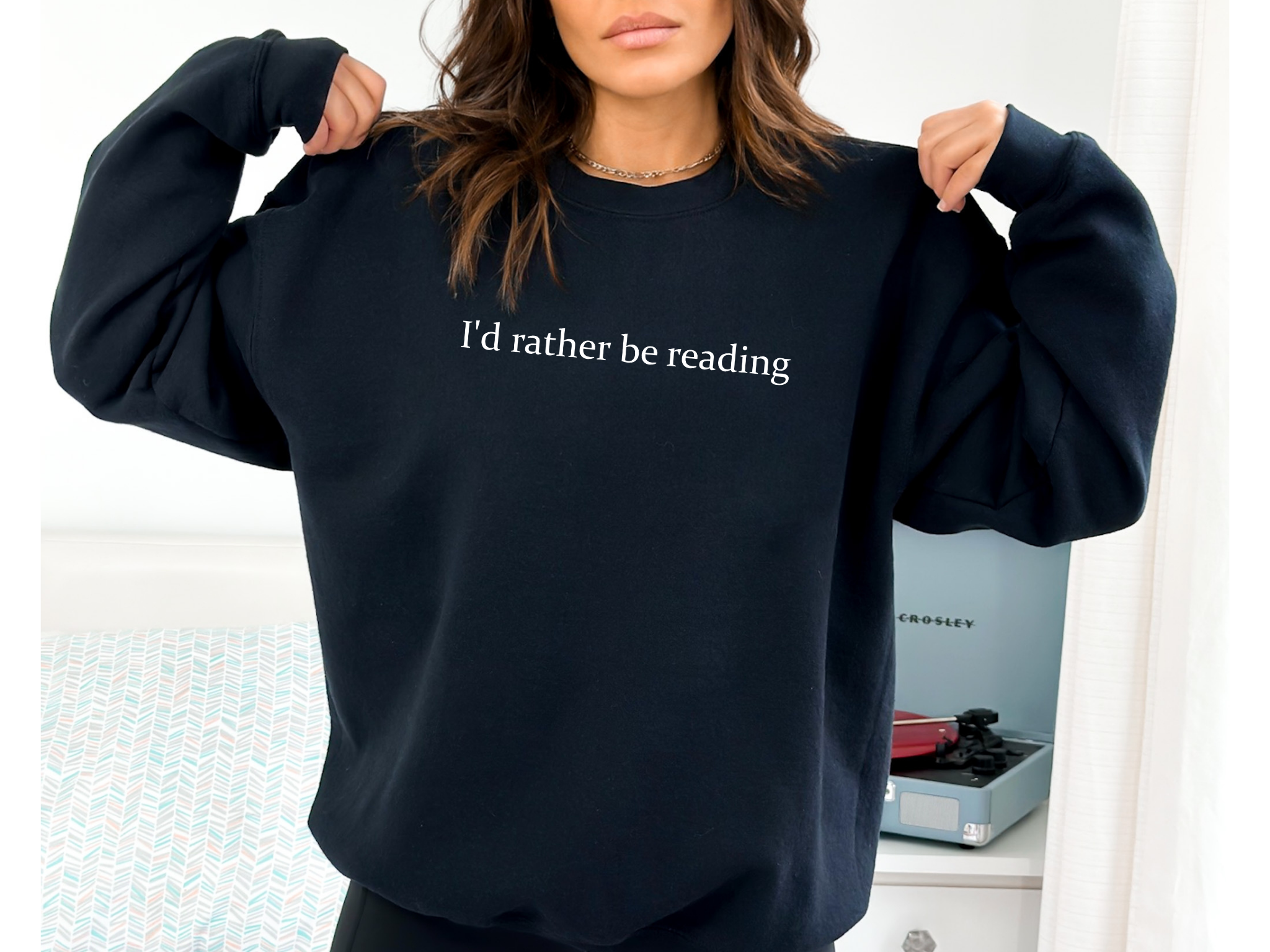 I’d Rather Be Reading Embroidered Sweatshirt – Book Lover Gift, Unisex Jumper