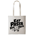 Load image into Gallery viewer, A natural tote bag with black printed text reading 'EAT PASTA RUN FASTA' and a small cartoon pasta character, shown on a plain white background.
