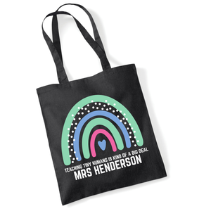 Personalised Teacher Tote Bag – Custom Name Rainbow Gift – Teaching Tiny Humans