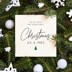 Load image into Gallery viewer, Wife First Christmas As Mrs Greeting Card
