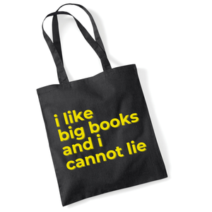 Funny Book Lover Tote Bag – I Like Big Books – Black Cotton Reading Gift