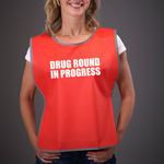 Load image into Gallery viewer, Drug Round In Progress Adult Reflective Border Polyester Tabard
