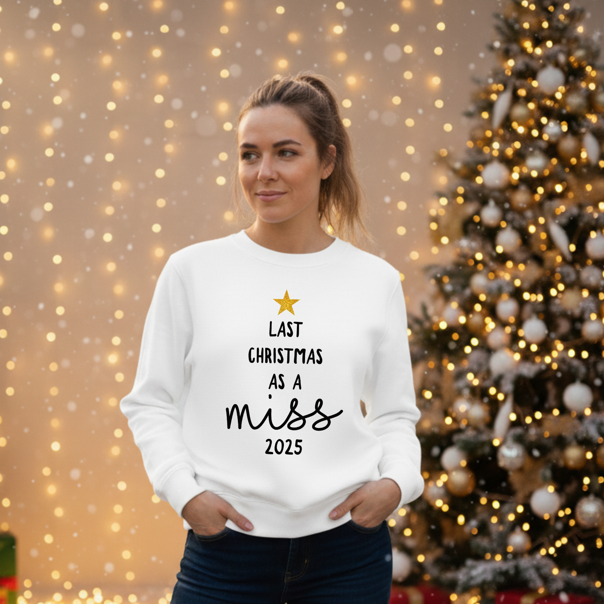 Last Christmas As Miss Sweatshirt: Bride to Be Jumper with Gold Glitter Star Custom Year