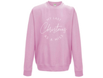 Load image into Gallery viewer, Last Christmas As A Miss Crew Neck Sweatshirt
