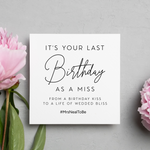 Load image into Gallery viewer, Last Birthday As A Miss Personalised Bride To Be Birthday Card
