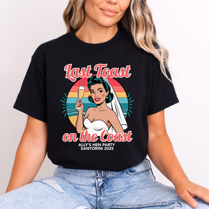 Last Toast On The Coast Hen Party Personalised Tshirts Bachelorette