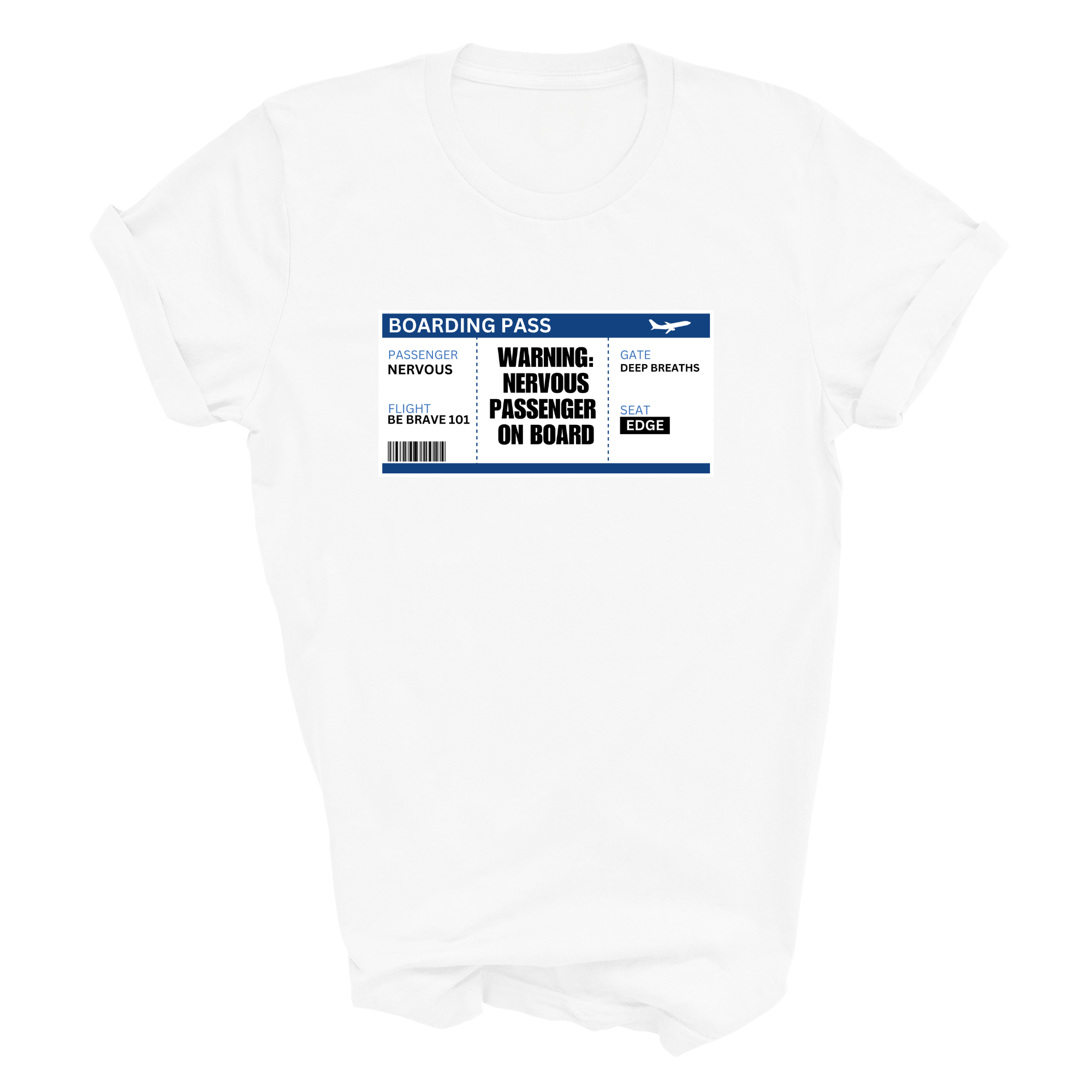 Nervous Flyer T-Shirt – Funny Aviation Boarding Pass Travel Top