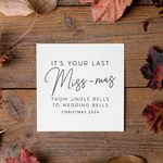 Load image into Gallery viewer, Last Miss-Mas 2025 Bride To Be Christmas Card
