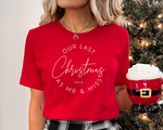 Load image into Gallery viewer, Last Christmas As Mr &amp; Miss 2025 Unisex T-Shirt Couples
