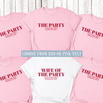 Load image into Gallery viewer, Wife Of The Party Personalised Hen Party Shirts (Pink)
